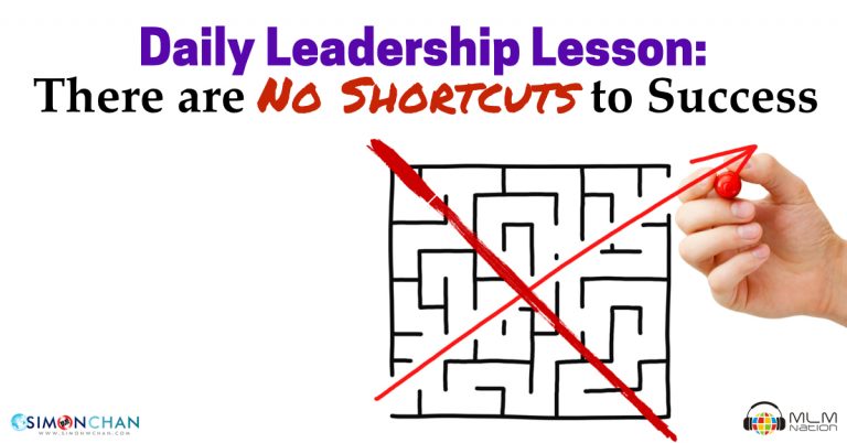 daily leadership lesson there are no shortcuts